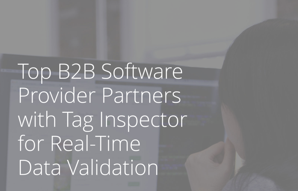 Top B2B Software Provider Partners with Tag Inspector