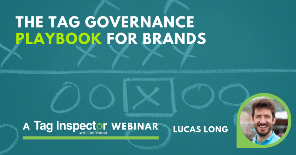 The Tag Governance Playbook for Brands