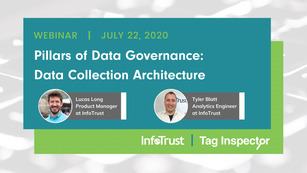 Pillars of Data Governance: Data Collection Architecture