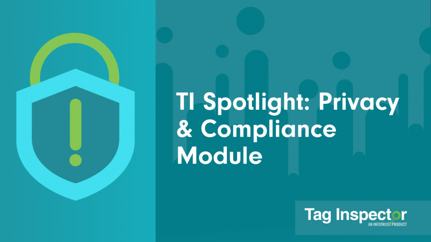 TI Spotlight: Privacy & Compliance Module