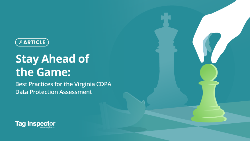 Stay Ahead of the Game: Best Practices for the Virginia CDPA Data Protection Assessment