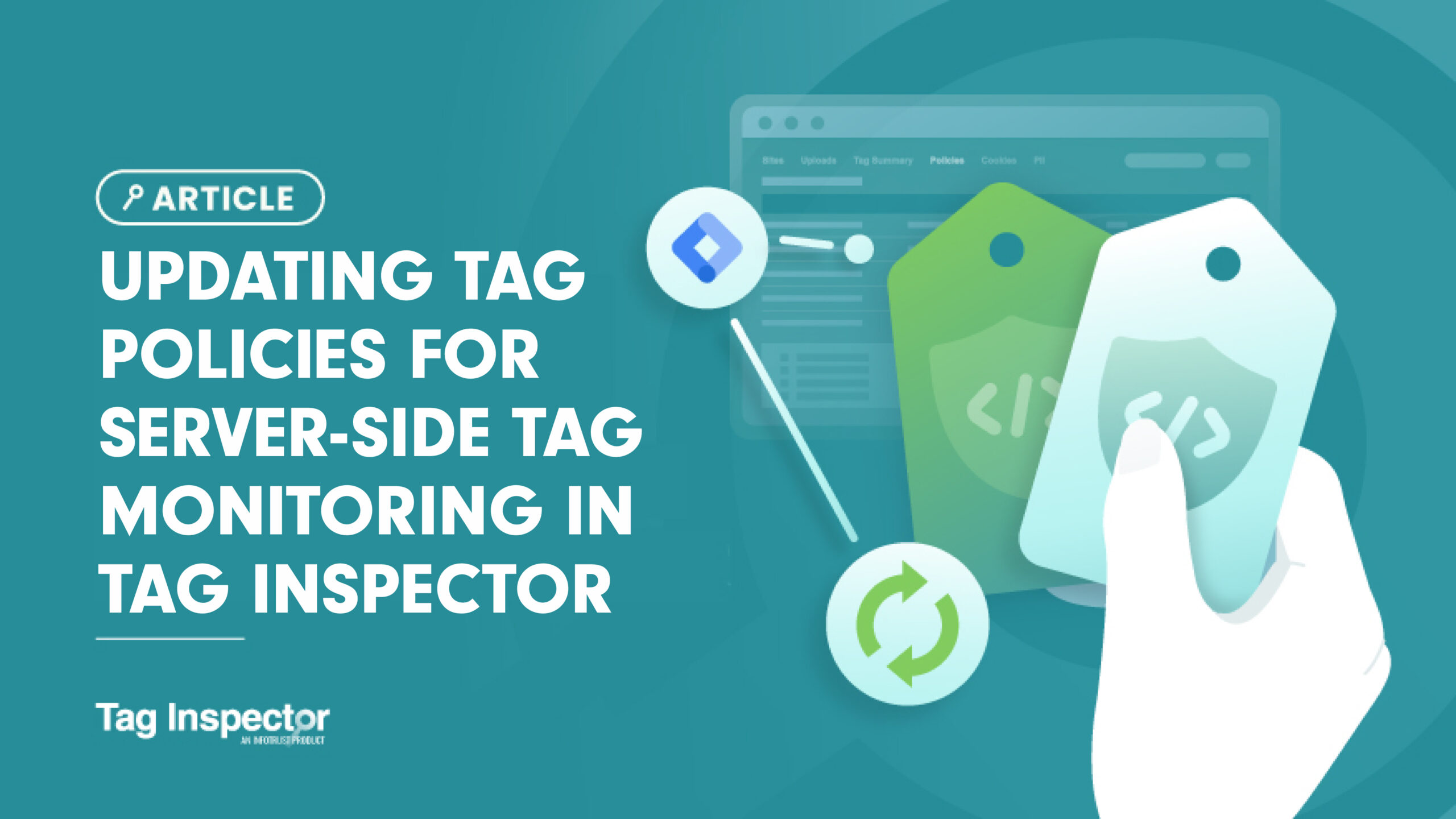 [[Draft]] Updating Tag Policies for Server-side Tag Monitoring in Tag Inspector